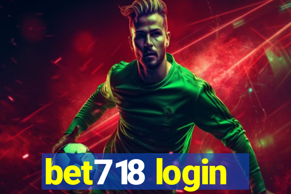 bet718 login